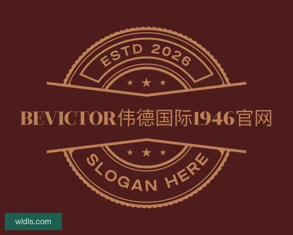 知道伟德BETVlCTOR1946